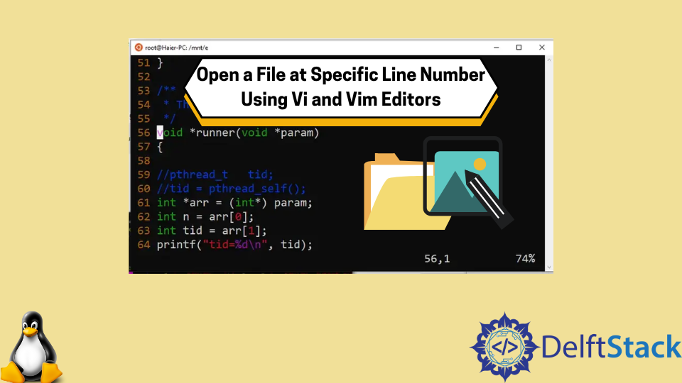 open-a-file-at-specific-line-number-using-vi-and-vim-editors-delft-stack